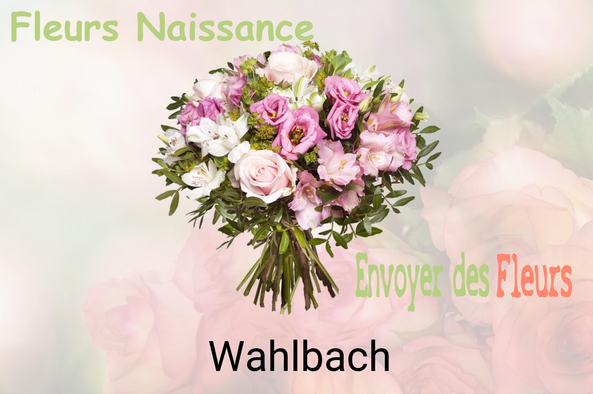 Bouquet de fleurs de naissance livré à Wahlbach